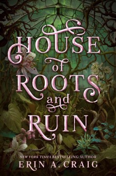 House of roots and ruin  Cover Image