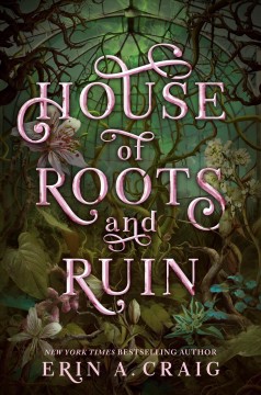 House of roots and ruin  Cover Image