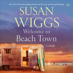 Welcome to beach town a novel  Cover Image