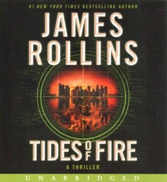 Tides of fire a thriller  Cover Image