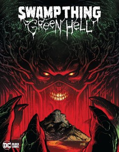 Swamp Thing. Green hell Cover Image