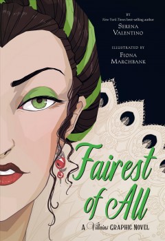 Fairest of all a villains graphic novel  Cover Image