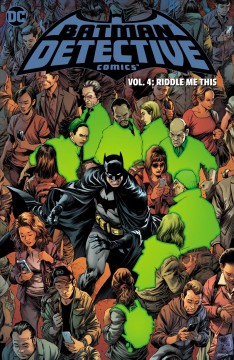 Batman, Detective comics. Volume 4, Riddle me this Cover Image