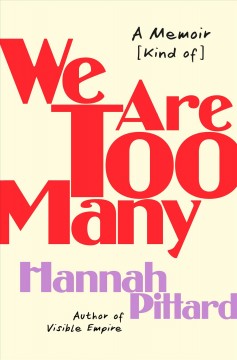 We are too many : a memoir [kind of]  Cover Image