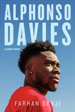 Alphonso Davies : a new hope  Cover Image