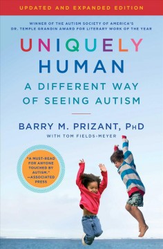 Uniquely human : a different way of seeing autism  Cover Image