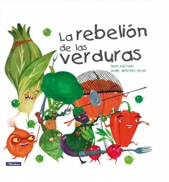 La rebelión de las verduras  Cover Image