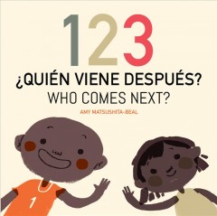 123 ¿quién viene después? = 123 who comes next?  Cover Image