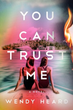 You can trust me : a novel  Cover Image