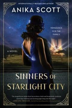 Sinners of Starlight City : a novel  Cover Image