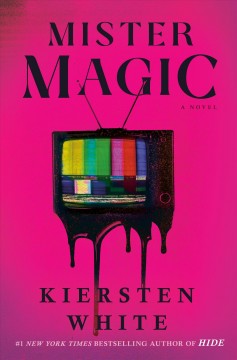 Mister Magic : a novel  Cover Image