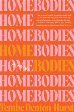 Homebodies : a novel  Cover Image