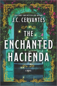 The enchanted hacienda  Cover Image