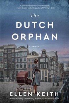 The Dutch orphan  Cover Image