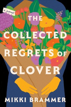 The collected regrets of Clover  Cover Image