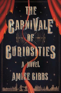 The carnivale of curiosities  Cover Image