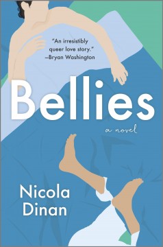 Bellies : a novel  Cover Image
