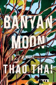 Banyan Moon : a novel  Cover Image