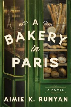 A bakery in Paris : a novel  Cover Image