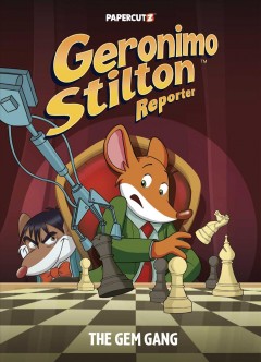 Geronimo Stilton reporter. #14, The gem gang  Cover Image