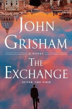 The exchange : after The Firm  Cover Image