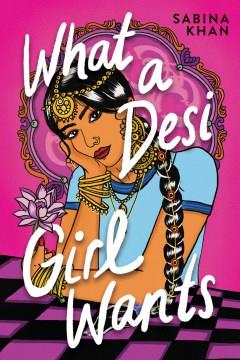 What a Desi girl wants  Cover Image