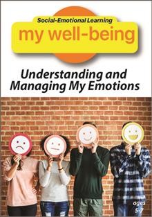 My well-being. Understanding and managing my emotions Cover Image