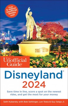 The unofficial guide to Disneyland. Cover Image