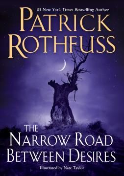 The narrow road between desires  Cover Image