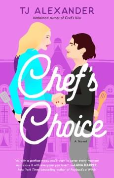 Chef's choice : a novel  Cover Image