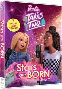 Barbie, it takes two. Series 2, Stars are born Cover Image