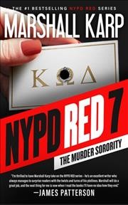 NYPD Red 7 : the murder sorority  Cover Image