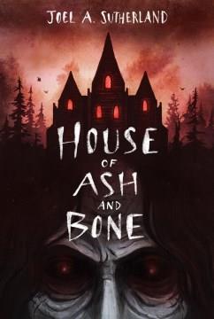 House of ash and bone  Cover Image
