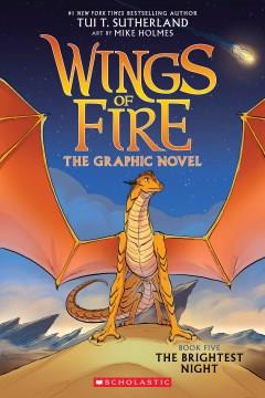 Wings of fire : the graphic novel. Book five, The brightest night  Cover Image