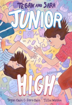 Tegan and Sara. Junior high  Cover Image