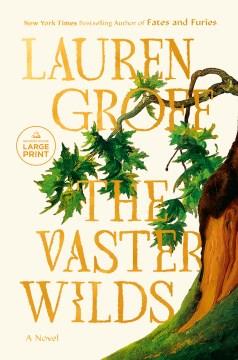 The vaster wilds Cover Image