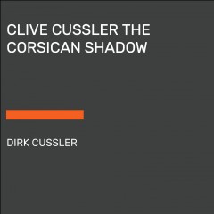 Clive Cussler The Corsican shadow Cover Image