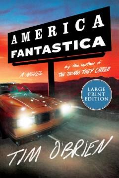 America fantastica a novel  Cover Image