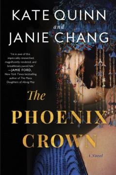 The Phoenix Crown : a novel  Cover Image