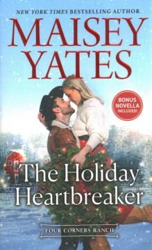 The holiday heartbreaker  Cover Image