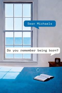 Do you remember being born?  Cover Image