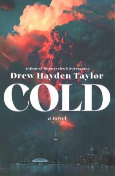 Cold : a novel  Cover Image