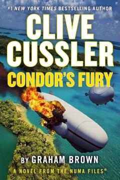 Clive Cussler Condor's fury : a novel from the NUMA files  Cover Image