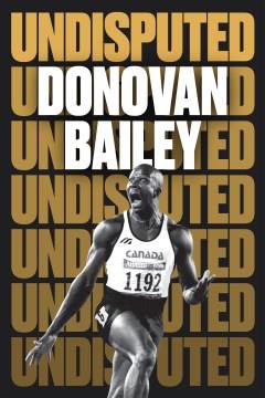 Undisputed : a champion's life  Cover Image