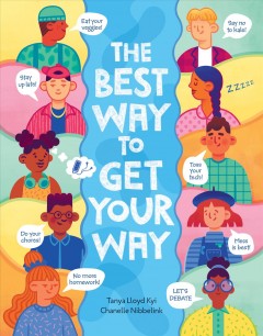 The best way to get your way  Cover Image