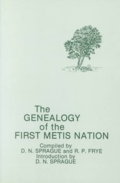 Genealogy of the First Metis Nation. Cover Image