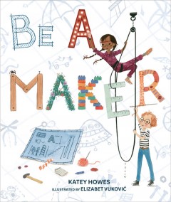 Be a maker  Cover Image