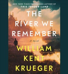 The river we remember a novel  Cover Image