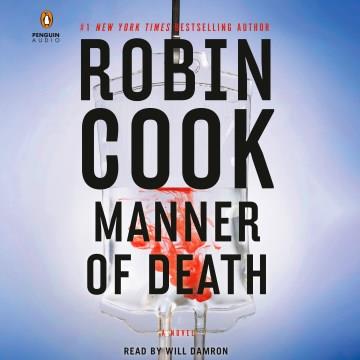 Manner of death a novel  Cover Image