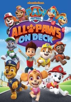 PAW patrol. All paws on deck Cover Image